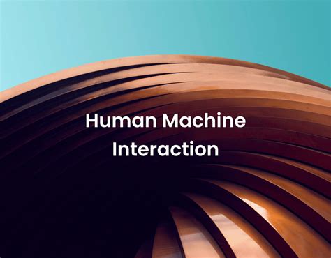 Human Machine Interaction On Behance
