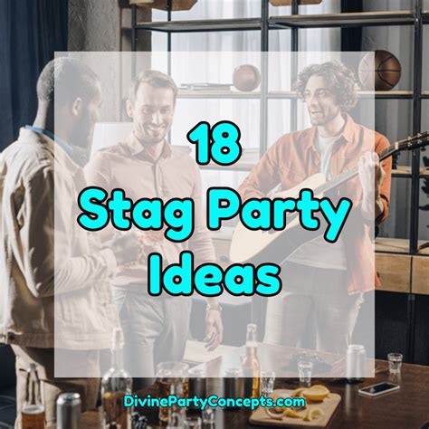 18 Stag Party Ideas Divine Party Concepts