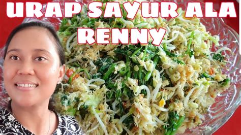 Meski sayur asem beragam, tapi semua rasanya. RESEP URAP SAYUR ALA Renny wong ndeso || MENU NDESO ...