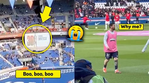 Messi Was Savagely BOOED By PSG Fans During PSG RENNES YouTube