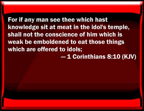 1 Corinthians 810 For If Any Man See You Which Have Knowledge Sit At
