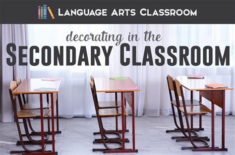 Secondary Classroom Decorating Ideas Language Arts Classroom