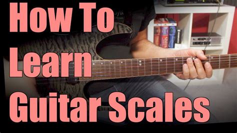 Learn Guitar Scales The Easy Way Part 1 Youtube