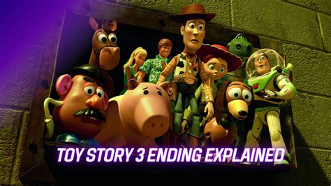 Toy Story 3 Ending Explained Endante
