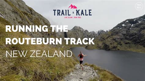 Running The Routeburn Track New Zealand Youtube