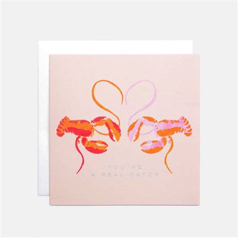 Youre A Real Catch Lobster Valentines Day Card By Taab London