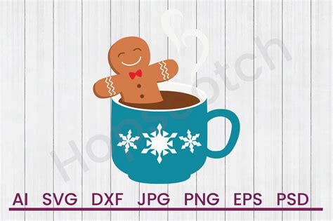 Gingerbread Hot Chocolate Svg File Dxf File By Hopscotch Designs Thehungryjpeg