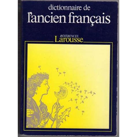 Dictionnaire De Lancien Français Rakuten