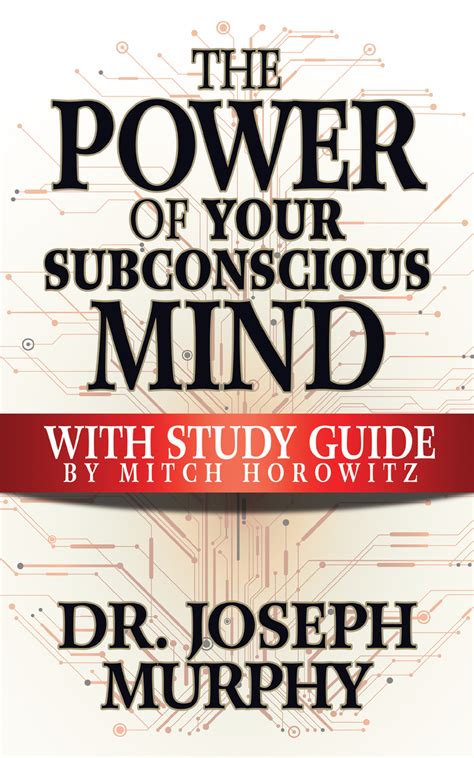 Read The Power Of Your Subconscious Mind With Study Guide Online By