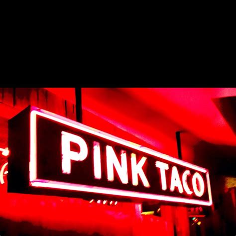Pink Taco Las Vegas Pink Taco Favorite Places Las Vegas