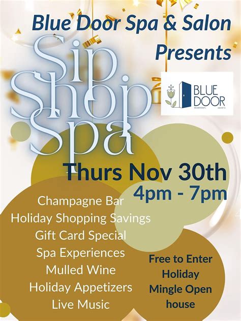 Sip Shop Spa Holiday Soriee Blue Door Spa And Salon Bradenton November 30 2023