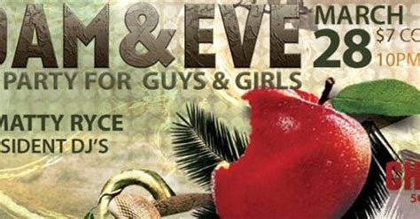 Adam And Eve A Party For Guys And Girls Friday March 28