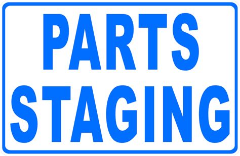 Parts Staging Warehouse Sign Signs By Salagraphics