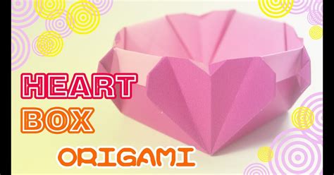 Origami Ideas Step By Step Easy Origami Heart Box