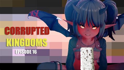 Corrupted Kingdoms Ep 16 Midnight Visitor Youtube