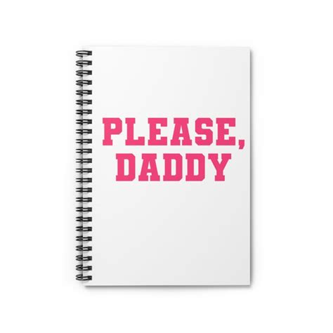 Please Daddy Notebook Bdsm Journal Ddlg Kink Daddy Kink Etsy