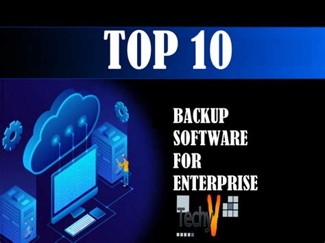 Top 10 Backup Software For Enterprise