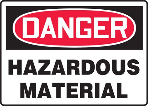 OSHA Danger Hazardous Mater Safety Signs And Labels