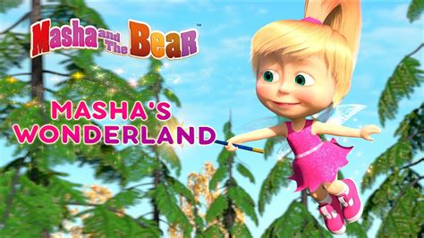 Masha And The Bear 🧝‍♀️ Mashas Wonderland 🐇 Best Episodes Collection 🎬