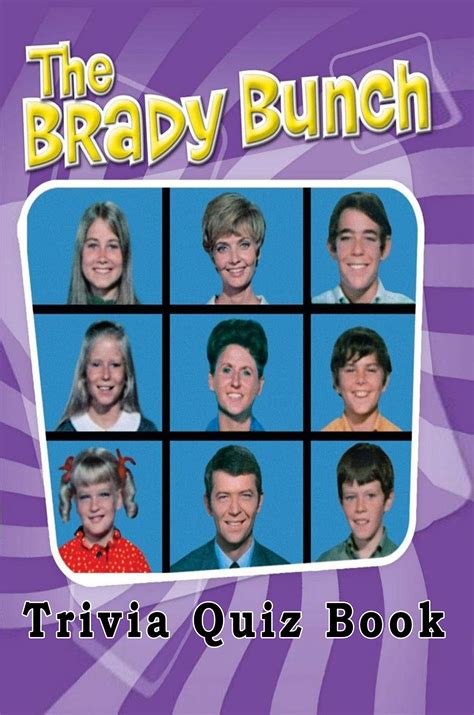 The Brady Bunch Trivia Quiz Book By Gregory Joh Lesar Goodreads