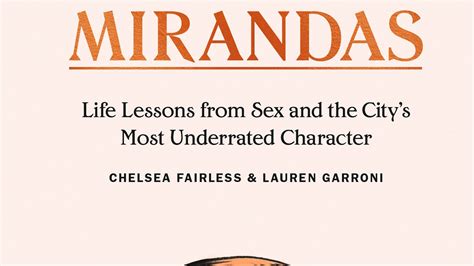 we should all be mirandas life lessons from sex and the city s most underrated character by