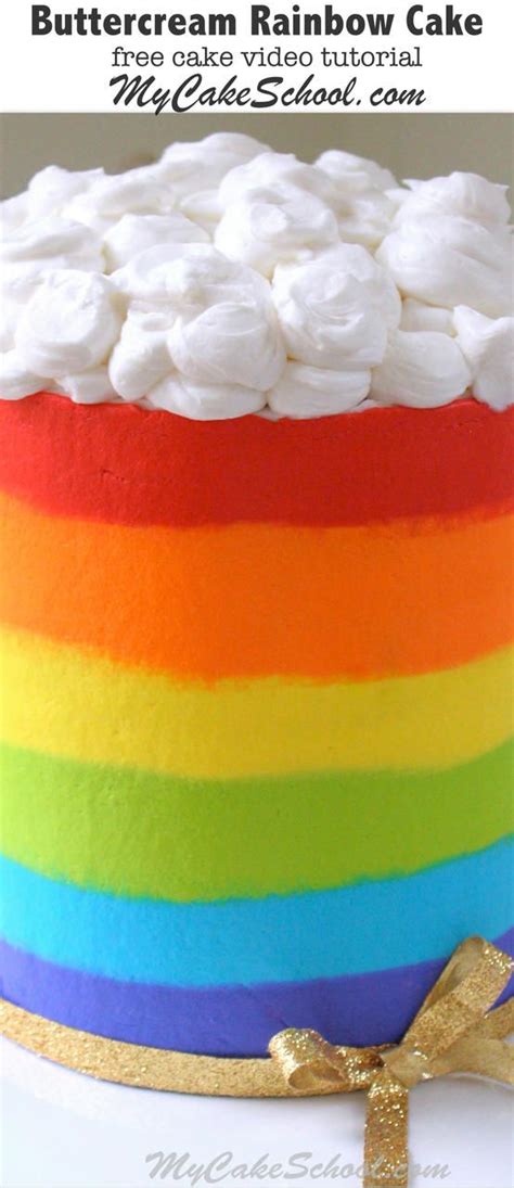 Rainbow Cake In Buttercream~ Video Rainbow Cake Cake Rainbow Icing