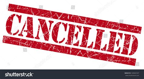 Cancelled Grunge Red Stamp Stock Photo 160669187 Shutterstock
