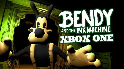 Bendy And The Ink Machine Xbox One Bendy Chapter 3 Youtube