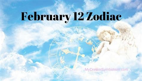 February 12 Zodiac Sign Love Compatibility