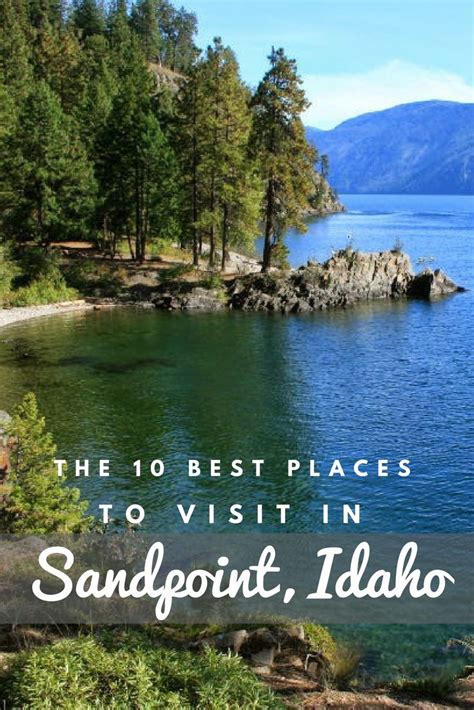 Sandpoint Idaho The 10 Best Places To Visit The Traveling Spud