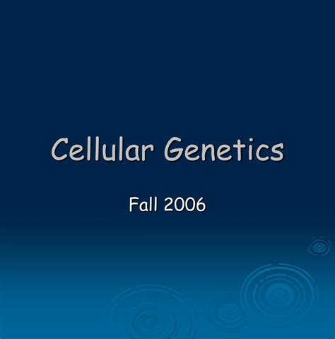 Ppt Cellular Genetics Powerpoint Presentation Free Download Id1058622