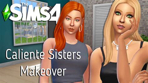 The Sims 4 Giving The Caliente Sisters The Makeover They Deserve