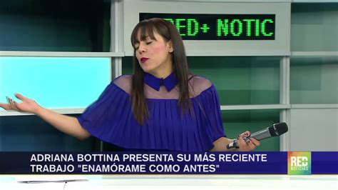 Adriana Bottina Presenta Su M S Reciente Trabajo Enam Rame Como Antes Youtube