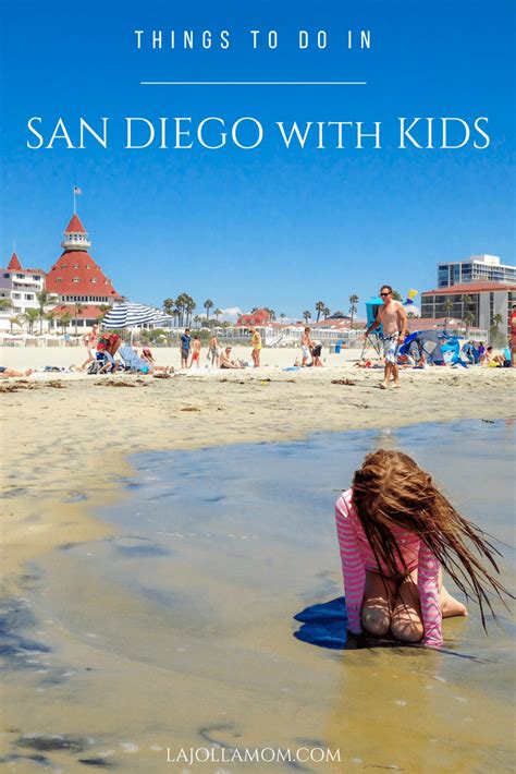 40 Best Things To Do In San Diego With Kids San Diego Attractions