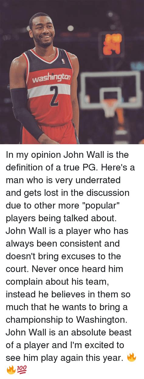 Washington In My Opinion John Wall Is The Definition Of A True Pg Here