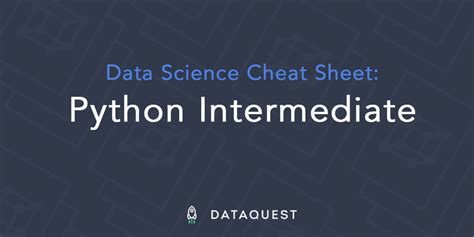 Python Cheat Sheet For Data Science Intermediate Dataquest Vrogue Co