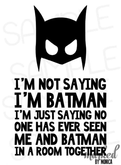 Dick, i'm surprised at you! Batman,I'm not saying I'm batman, HTV T-shirt Design,SVG ...
