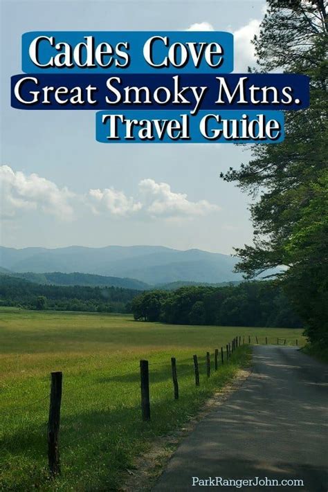 Cades Cove Auto Tour Guide Great Smoky Mountains National Park