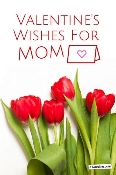 20 Sweet Ways To Wish Mom A Happy Valentines Day