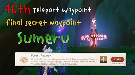 Final Secret Teleport Waypoint 46th Waypoint In Sumeru Genshin