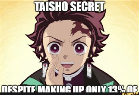 Taisho Secret Ifunny