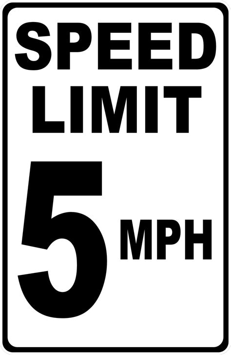 Speed Limit 5 Mph Sign Signs By Salagraphics