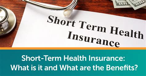 Short-Term Health Insurance: What is it and What are the Benefits