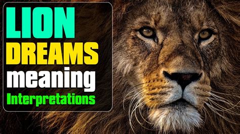Dreams About Lions What Does Lion Dream Mean Dream Interpretation