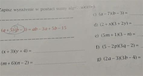 Zapisz W Postaci Sumy Algebraicznej 3x X-7 - zapisz wyrażenie w postaci sumy algebraicznej. (plis to na jutro