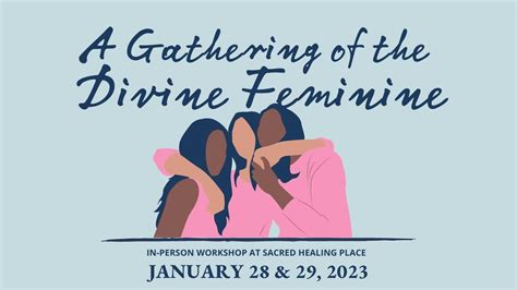 A Gathering Of The Divine Feminine Early Access