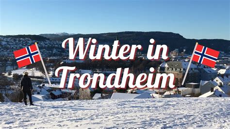Winter In Trondheim Norway Youtube