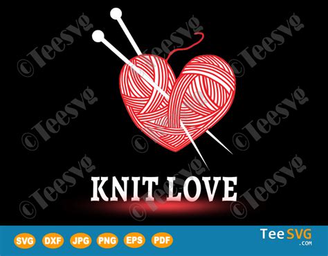 .birthday t shirt svg birthday party svg birthday clipart cut file cricut file set of mounts queens are born svg day svg valentine svg love sayings svg love quotes svg weddings svg love svg. Knitting Clipart SVG - Knit Love - Birthday and Valentines ...