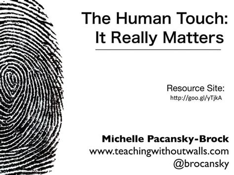 The Human Touch It Really Matters Ppt