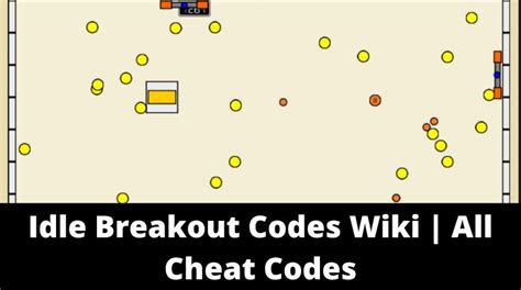 Idle Breakout Codes Wiki | All Cheat Codes(January 2023) - MrGuider